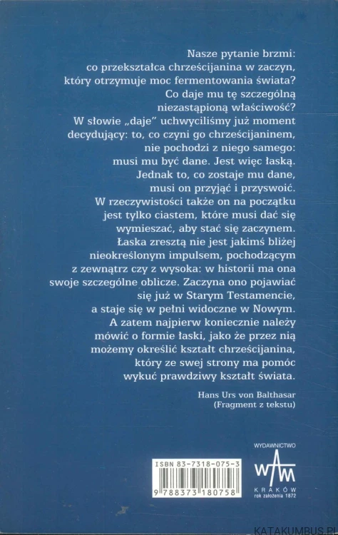 Miejsce chrześcijanina w świecie. HANS URS VON BALTHASAR, LUIGI GIUSSANI