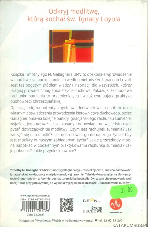 Modlitwa rachunku sumienia. TIMOTHY M. GALLAGHER OMV