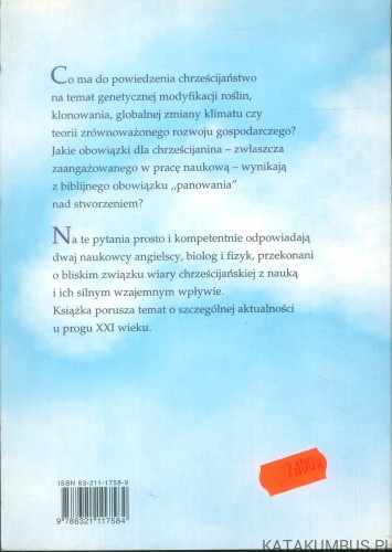 Nauka blisko wiary. Nowe wyzwania etyczne. DENIS ALEXANDER, ROBERT S. WHITE