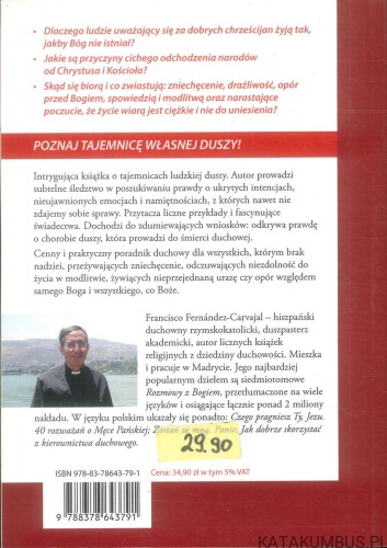 Lenistwo duchowe. Smutek uśpionej duszy. FRANCISCO FERNÁNDEZ-CARVAJAL