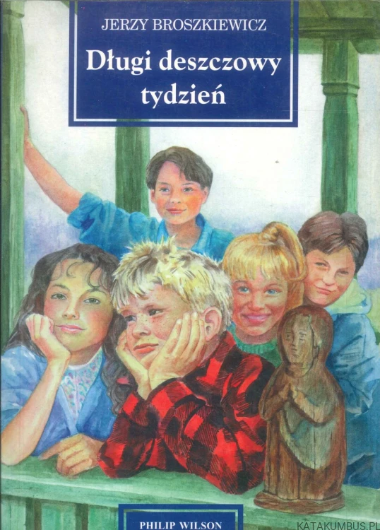 Długi deszczowy tydzień. JERZY BROSZKIEWICZ