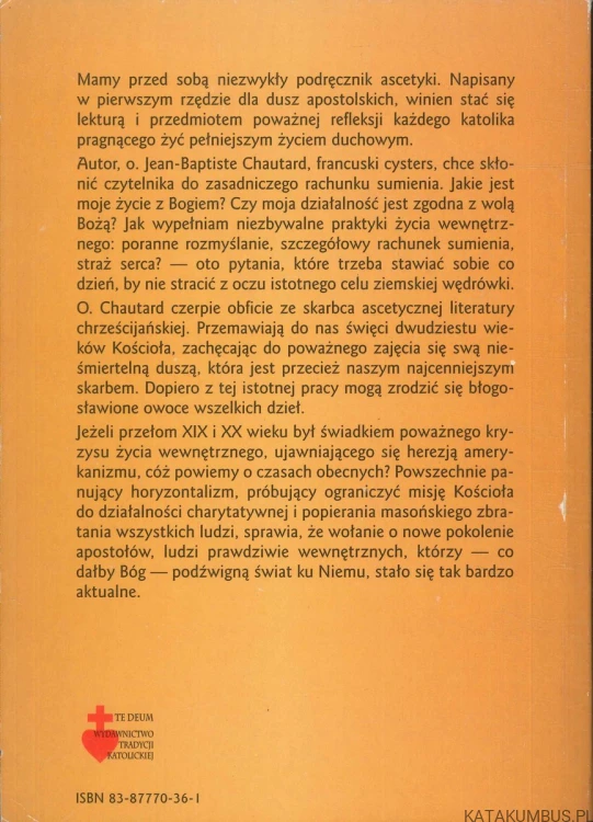 Życie wewnętrzne duszą apostolstwa. JEAN-BAPTISTE CHAUTARD