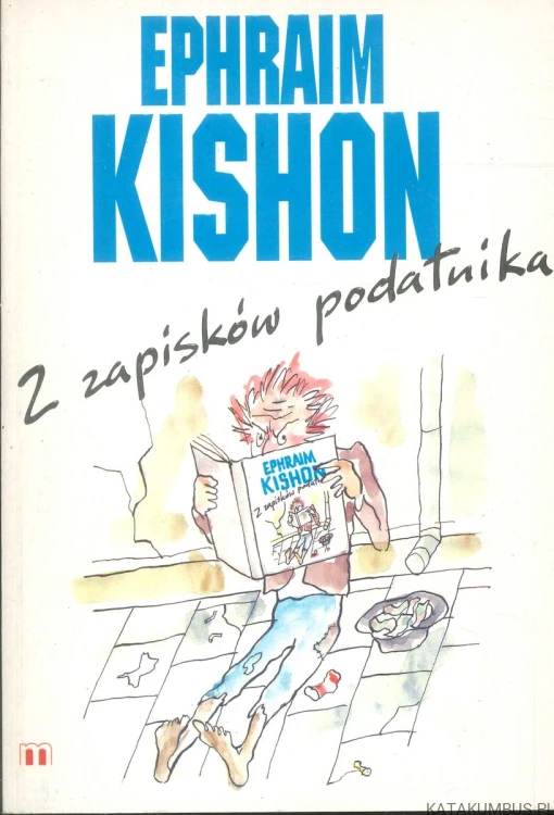 Z zapisków podatnika. EPHRAIM KISHON
