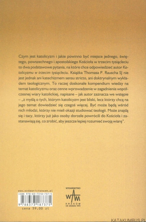 Katolicyzm w trzecim tysiącleciu. THOMAS P. RAUSCH SJ