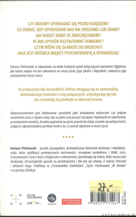 Po co nam spowiedź?. DARIUSZ PIÓRKOWSKI SJ