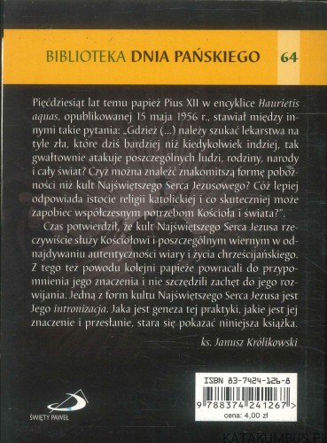 Intronizacja Najświętszego Serca Jezusa. Historia i założenia teologiczne. KS. JANUSZ KRÓLIKOWSKI