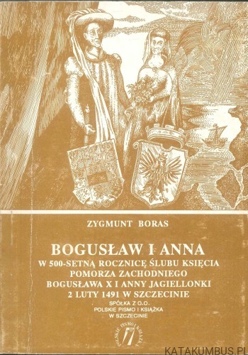 Bogusław i Anna. ZYGMUNT BORAS