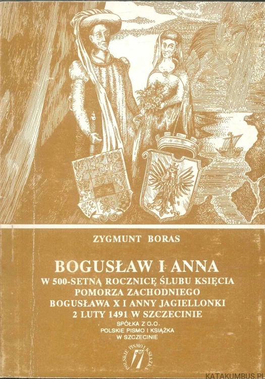 Bogusław i Anna. ZYGMUNT BORAS