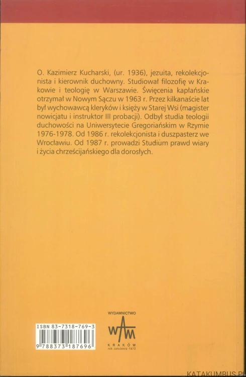 Weź mój krzyż. Tydzień trzeci. KAZIMIERZ KUCHARSKI