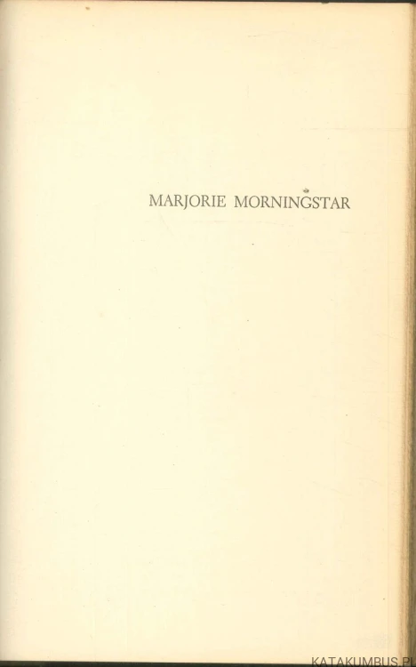 Marjorie Morningstar. HERMAN WOUK