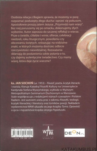 Widzimy tylko znaki. O wierze chrześcijańskiej. KS. JAN SOCHOŃ