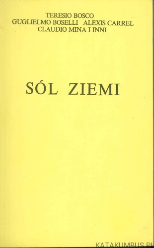 Sól ziemi. RED. TANISŁAW KLIMASZEWSKI