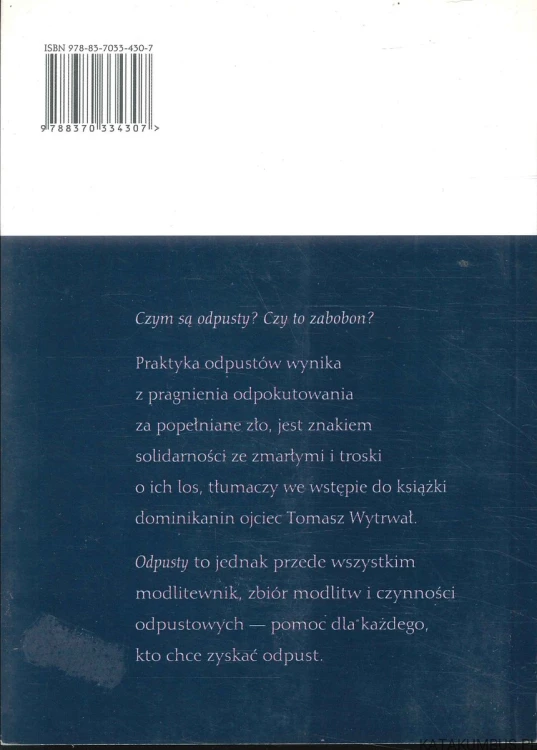 Odpusty. TOMASZ WYTRWAŁ OP