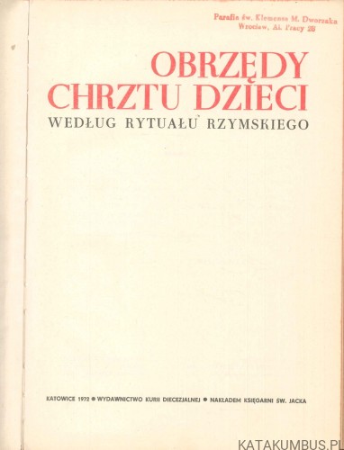 Obrzędy chrztu dzieci według rytuału rzymskiego. PRACA ZBIOROWA