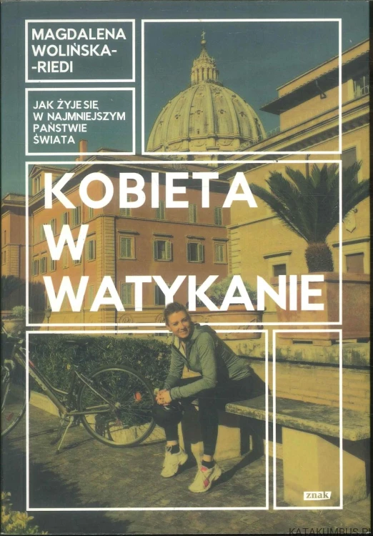 Kobieta w Watykanie. MAGDALENA WOLIŃSKA-RIEDI
