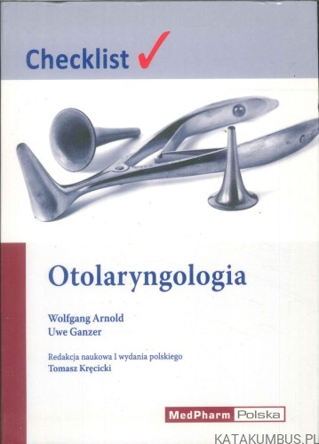 Checklist otolaryngologia. PRACA ZBIOROWA