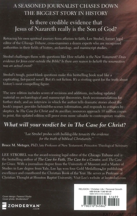 The case for Christ. LEE STROBEL