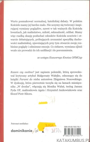 Razem czy osobno?. MAŁGORZATA WALEJKO, ZBIGNIEW NOSOWSKI