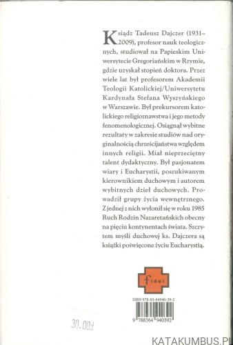 Przymnóż nam wiary. KS. TADEUSZ DAJCZER