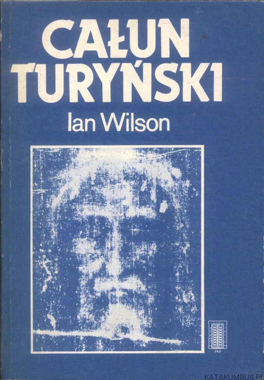 Całun turyński. IAN WILSON