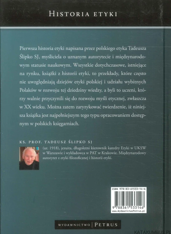 Historia etyki. TADEUSZ ŚLIPKO SJ