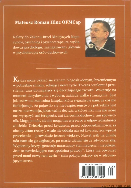 Kryzys a pokój serca. MATEUSZ ROMAN HINC OFMCAP
