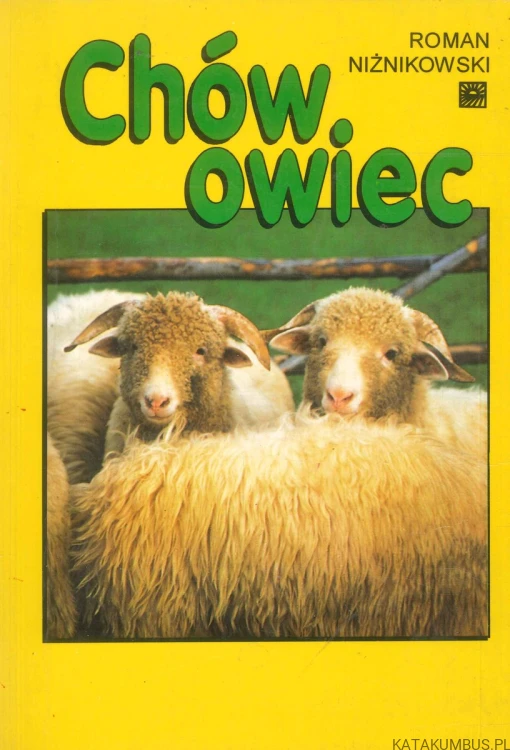 Chów owiec. ROMAN NIŻNIKOWSKI