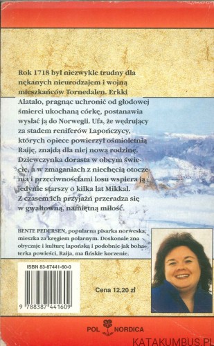 Raija ze śnieżnej krainy. Obcy ptak. BENTE PEDERSEN