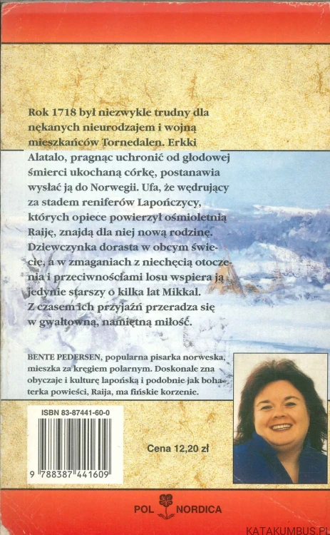 Raija ze śnieżnej krainy. Obcy ptak. BENTE PEDERSEN