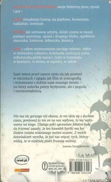 Sześć minut przed czasem. JOANNA SZCZEPKOWSKA
