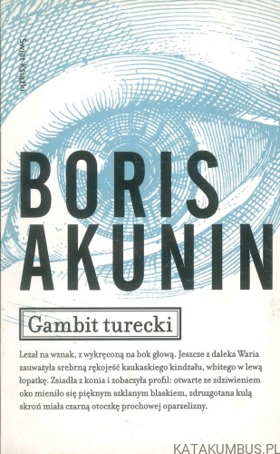 Gambit turecki. BORIS AKUNIN