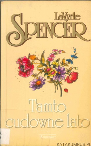 Tamto cudowne lato. LAVYRLE SPENCER