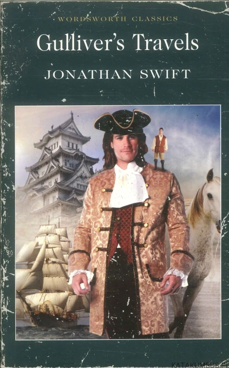 Gulliver's Travels. JONATHAN SWIFT