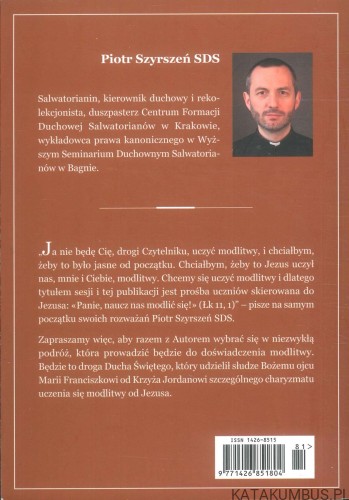 Panie, naucz nas modlić się!. PIOTR SZYRSZEŃ SDS