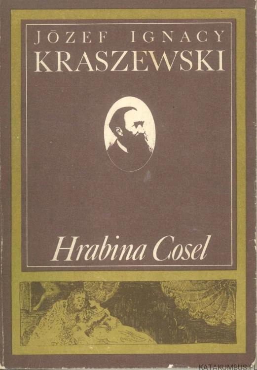 Hrabina Cosel. JÓZEF IGNACY KRASZEWSKI