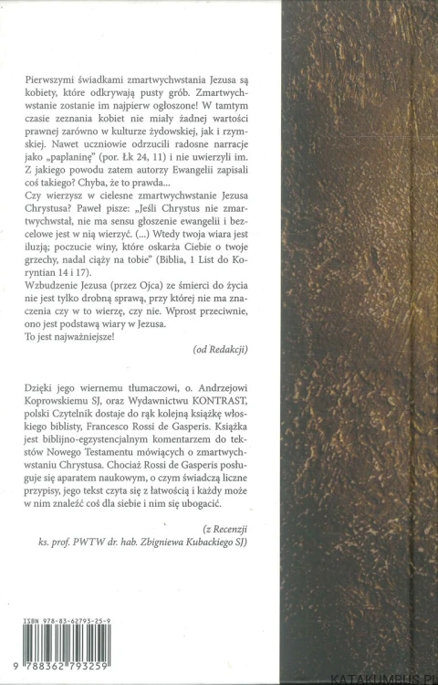 Zmartwychwstał, nie ma Go tu! Jest żywy na zawsze!. FRANCESCO ROSSI DE GASPERIS