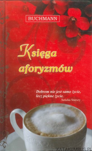 Księga aforyzmów. PRACA ZBIOROWA