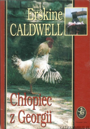 Chłopiec z Georgii. ERSKINE CALDWELL