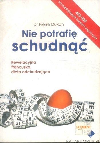 Nie potrafię schudnąć. PIERRE DUKAN