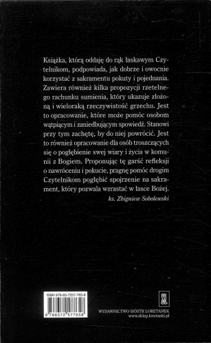 Pokutujcie i nawróćcie się. Kilka myśli o sakramencie pokuty. KS. ZBIGNIEW SOBOLEWSKI