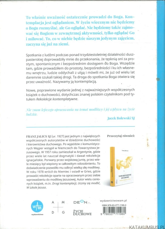 Kontemplacja. Wprowadzenie do modlitwy uważności. FRANZ JALICS SJ