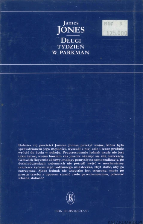 Długi tydzień w Parkman. JAMES JONES
