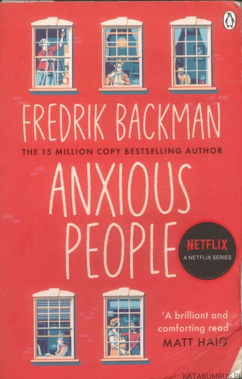 Anxious people. FREDRIK BACKMAN
