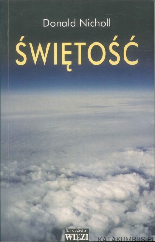 Świętość. DONALD NICHOLL