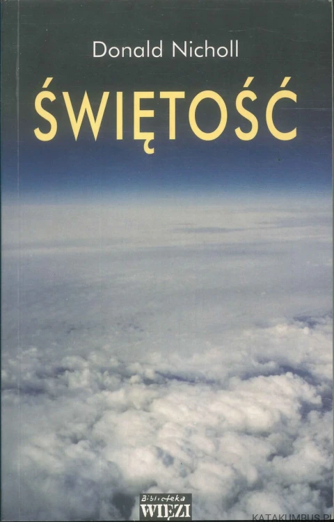 Świętość. DONALD NICHOLL