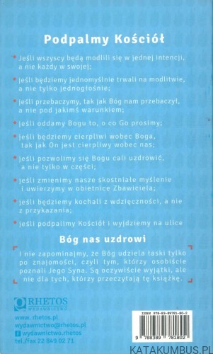 Miłość większa od wiary czyli Bóg uzdrawia po znajomości. WOJCIECH ŻMUDZIŃSKI SJ