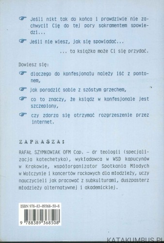 Spowiedź jest spoko. RAFAŁ SZYMKOWIAK OFM CAP