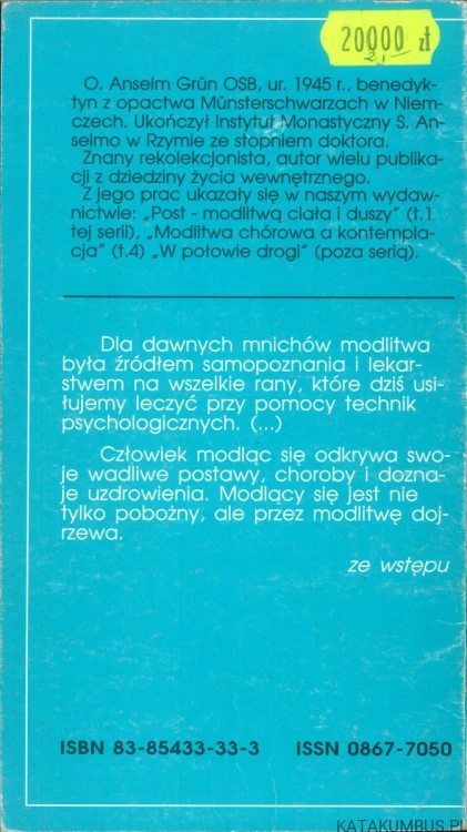 Modlitwa a poznanie siebie 9. ANSELM GRÜN OSB