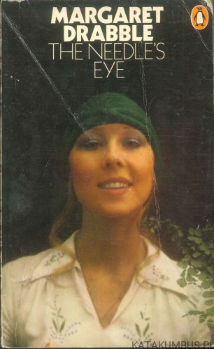 The needle's eye. MARGARET DRABBLE