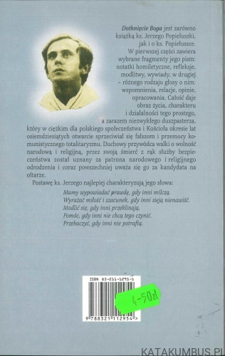 Dotknięcie Boga. KS. JERZY POPIEŁUSZKO